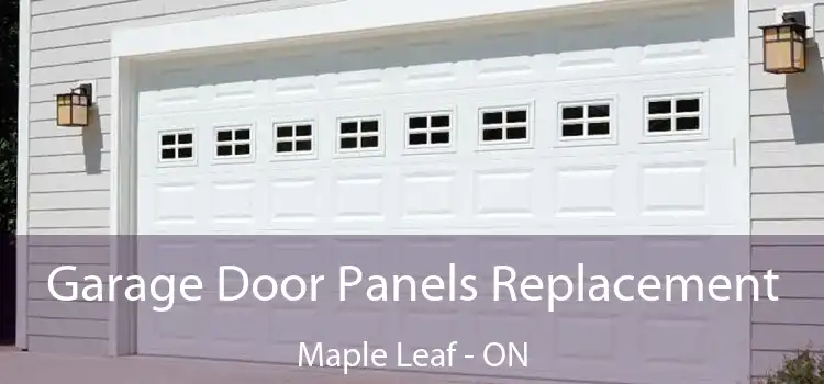  Garage Door Panels Replacement Maple Leaf - ON