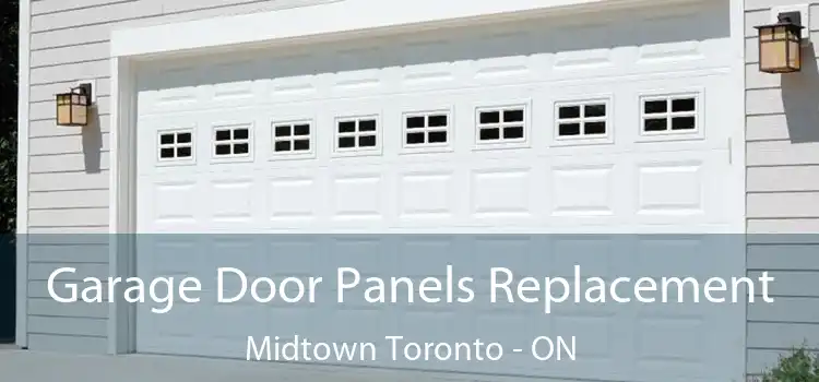  Garage Door Panels Replacement Midtown Toronto - ON