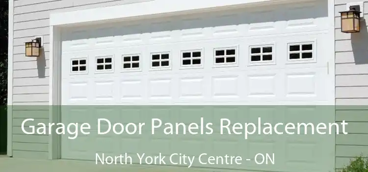  Garage Door Panels Replacement North York City Centre - ON