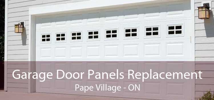 Garage Door Panels Replacement Pape Village - ON
