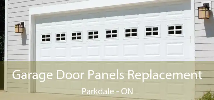  Garage Door Panels Replacement Parkdale - ON