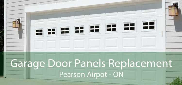 Garage Door Panels Replacement Pearson Airpot - ON
