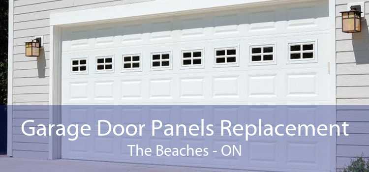 Garage Door Panels Replacement The Beaches - ON