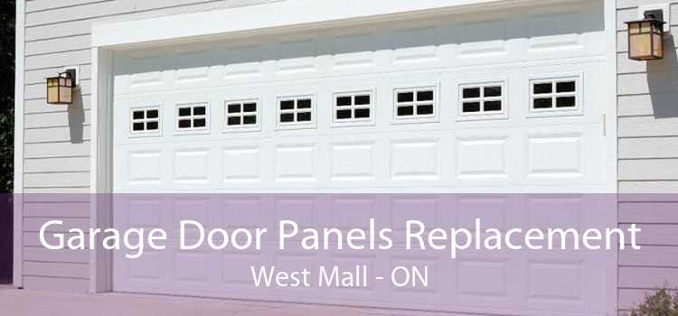 Garage Door Panels Replacement West Mall - ON