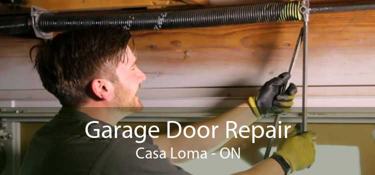 Garage Door Repair Casa Loma - ON