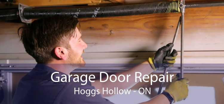 Garage Door Repair Hoggs Hollow - ON