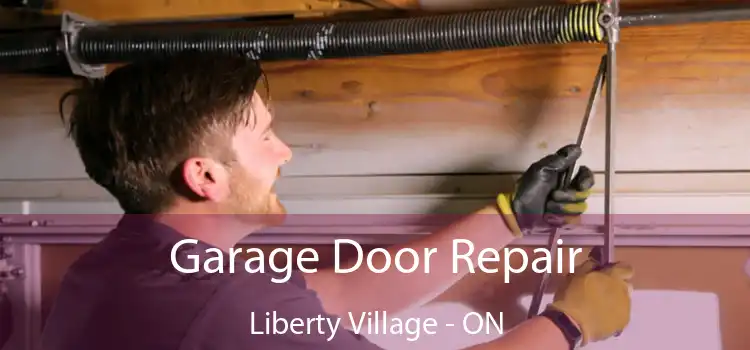  Garage Door Repair Liberty Village - ON