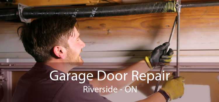 Garage Door Repair Riverside - ON