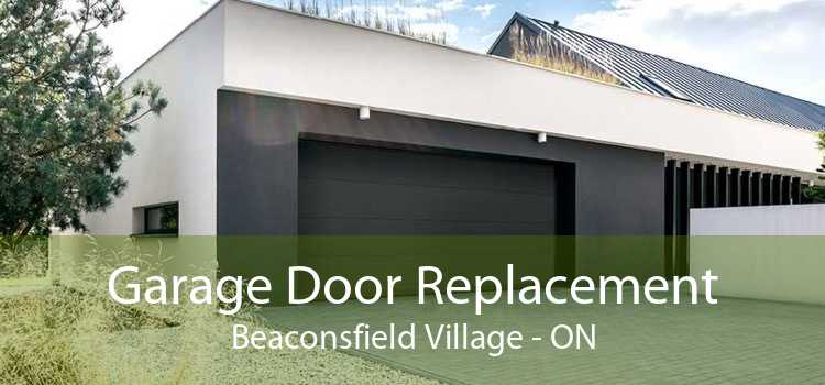 Garage Door Replacement Beaconsfield Village - ON