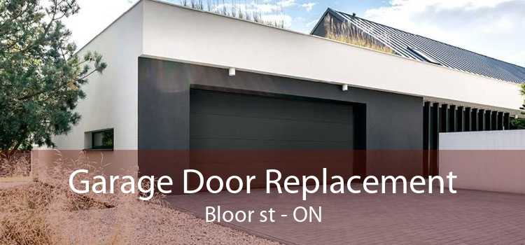 Garage Door Replacement Bloor st - ON