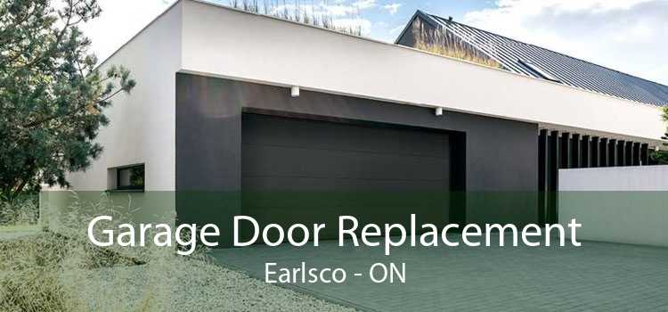Garage Door Replacement Earlsco - ON