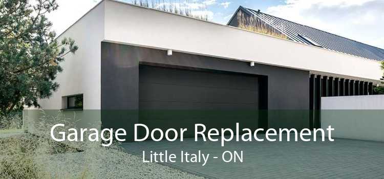 Garage Door Replacement Little Italy - ON