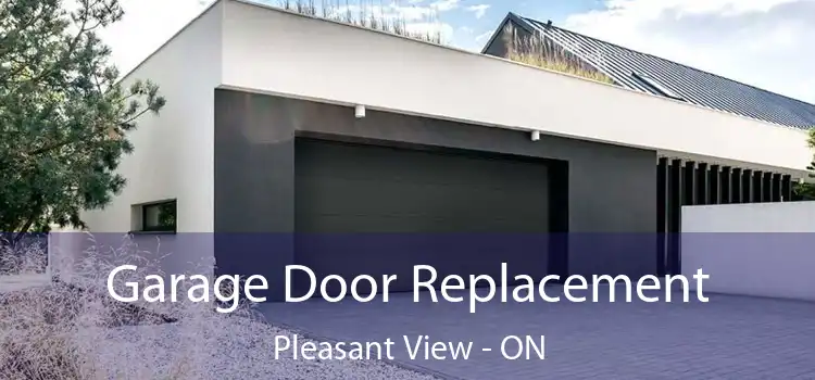  Garage Door Replacement Pleasant View - ON