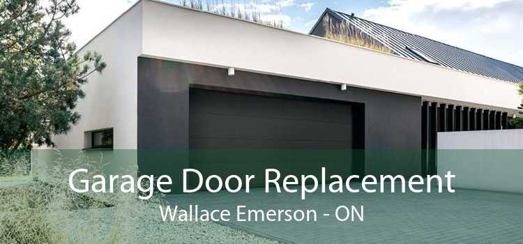 Garage Door Replacement Wallace Emerson - ON