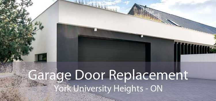 Garage Door Replacement York University Heights - ON