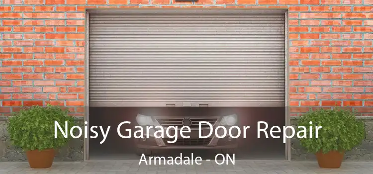 Noisy Garage Door Repair Armadale - ON