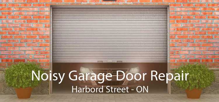 Noisy Garage Door Repair Harbord Street - ON