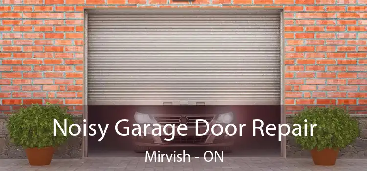  Noisy Garage Door Repair Mirvish - ON