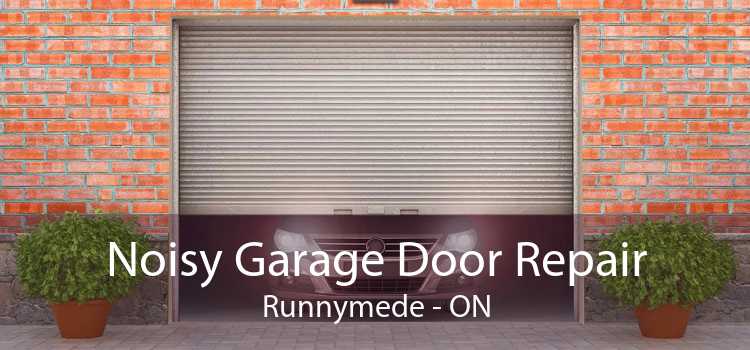 Noisy Garage Door Repair Runnymede - ON
