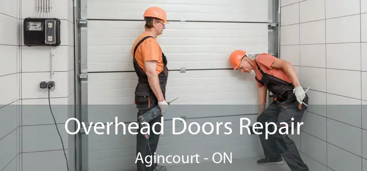  Overhead Doors Repair Agincourt - ON