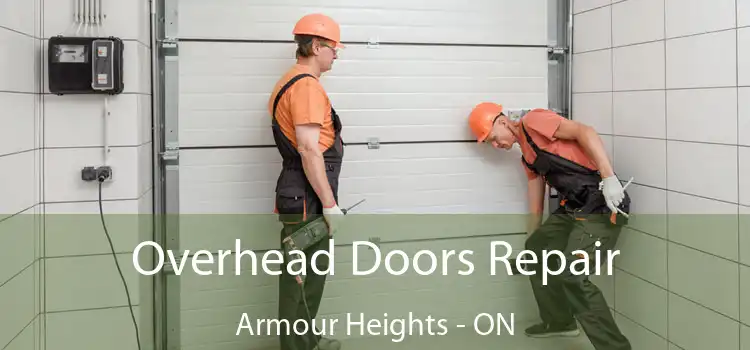  Overhead Doors Repair Armour Heights - ON
