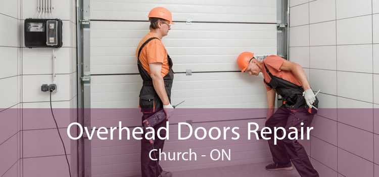 Overhead Doors Repair Church - ON