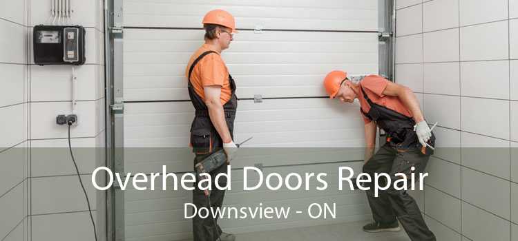 Overhead Doors Repair Downsview - ON