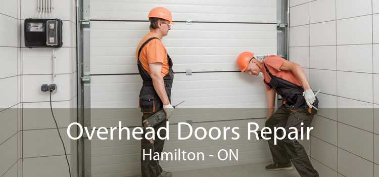 Overhead Doors Repair Hamilton - ON