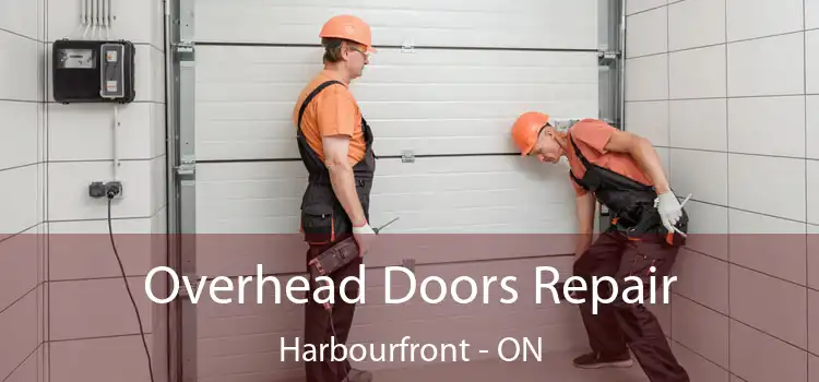  Overhead Doors Repair Harbourfront - ON