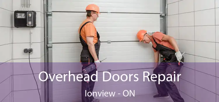  Overhead Doors Repair Ionview - ON