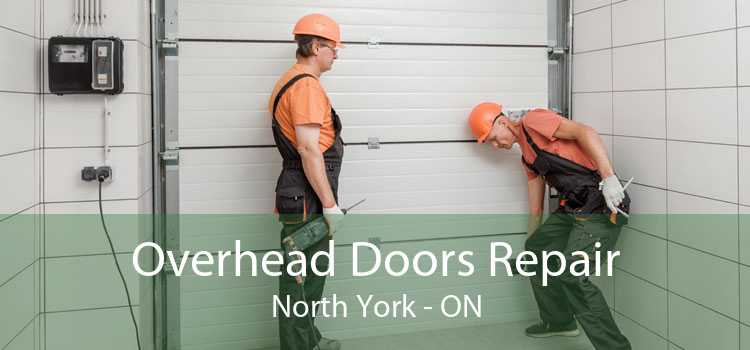 Overhead Doors Repair North York - ON