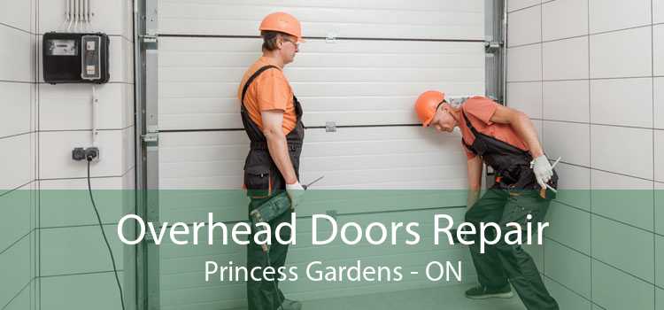 Overhead Doors Repair Princess Gardens - ON