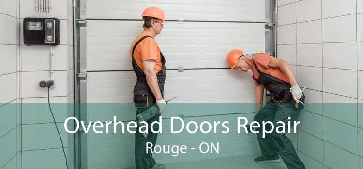 Overhead Doors Repair Rouge - ON