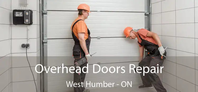  Overhead Doors Repair West Humber - ON