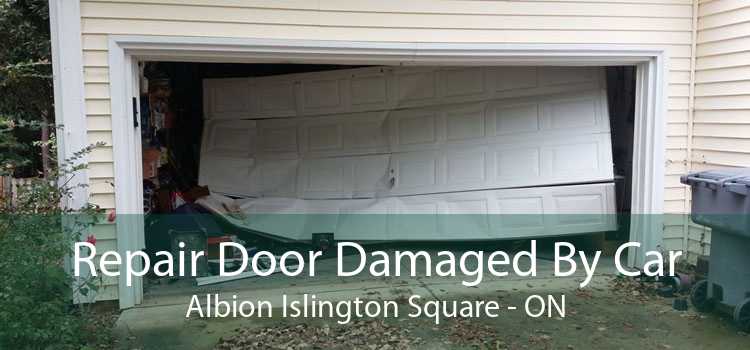 Repair Door Damaged By Car Albion Islington Square - ON