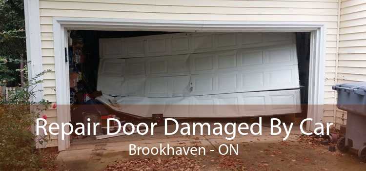 Repair Door Damaged By Car Brookhaven - ON
