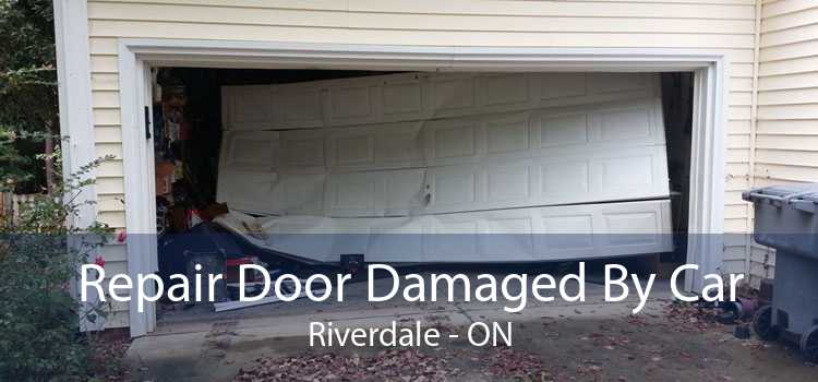 Repair Door Damaged By Car Riverdale - ON