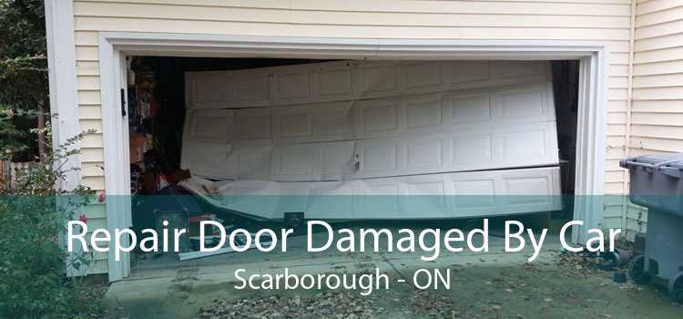 Repair Door Damaged By Car Scarborough - ON