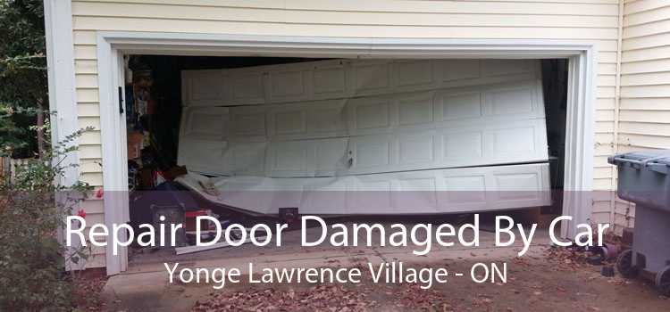 Repair Door Damaged By Car Yonge Lawrence Village - ON
