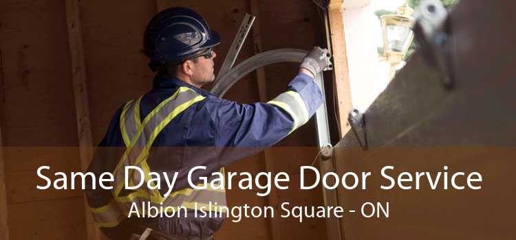Same Day Garage Door Service Albion Islington Square - ON