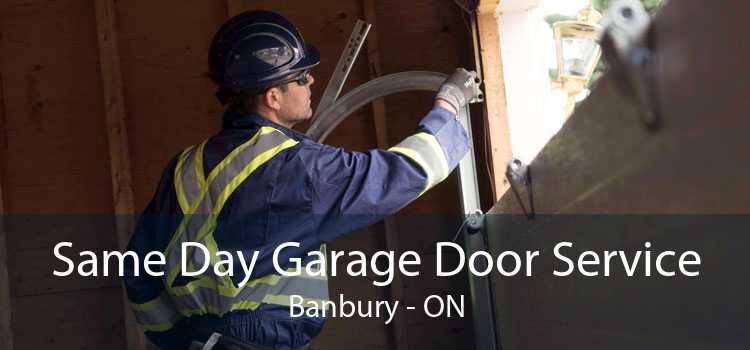 Same Day Garage Door Service Banbury - ON