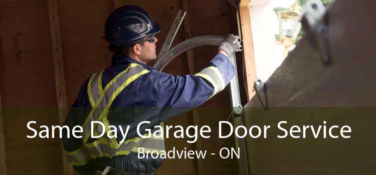 Same Day Garage Door Service Broadview - ON