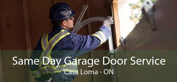 Same Day Garage Door Service Casa Loma - ON