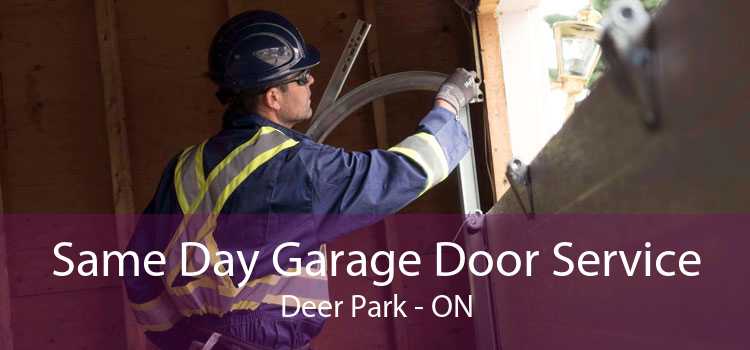 Same Day Garage Door Service Deer Park - ON