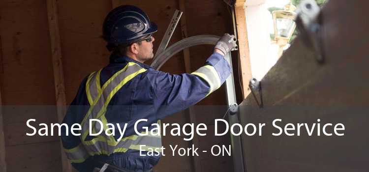 Same Day Garage Door Service East York - ON