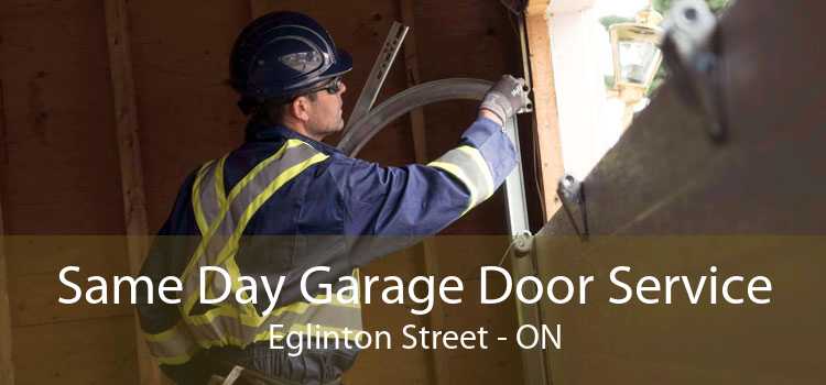 Same Day Garage Door Service Eglinton Street - ON