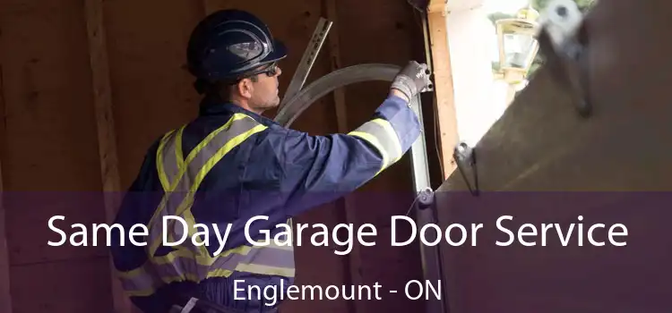  Same Day Garage Door Service Englemount - ON