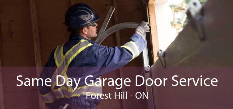 Same Day Garage Door Service Forest Hill - ON