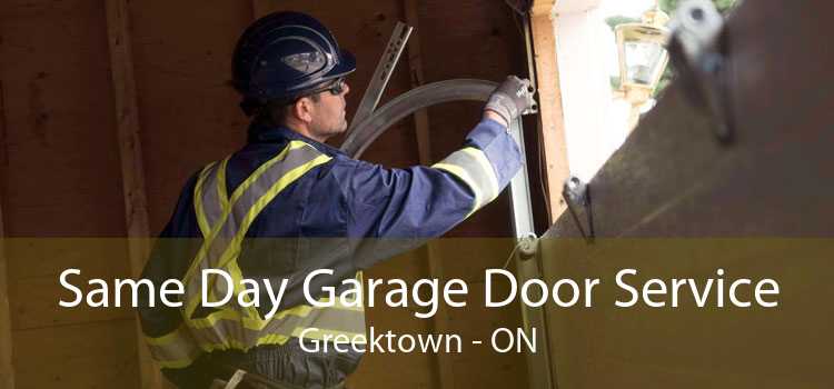 Same Day Garage Door Service Greektown - ON