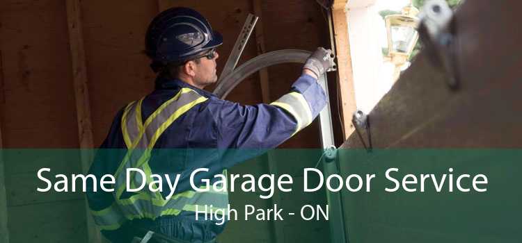 Same Day Garage Door Service High Park - ON